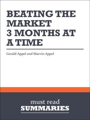 cover image of Beating the Market, 3 Months at a Time - Gerald Appel and Marvin Appel
